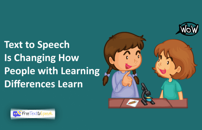 Text to Speech Is Changing How People with Learning Differences Learn