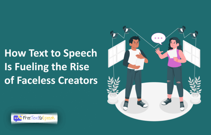 How Text to Speech Is Fueling the Rise of Faceless Creators