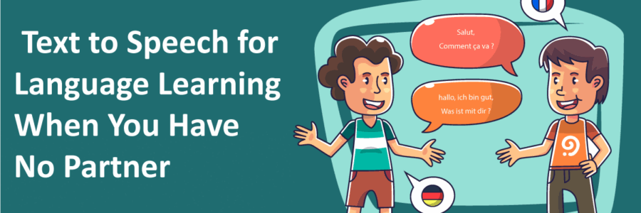 Text-to-Speech-for-Language-Learning-When-You-Have-No-Partner