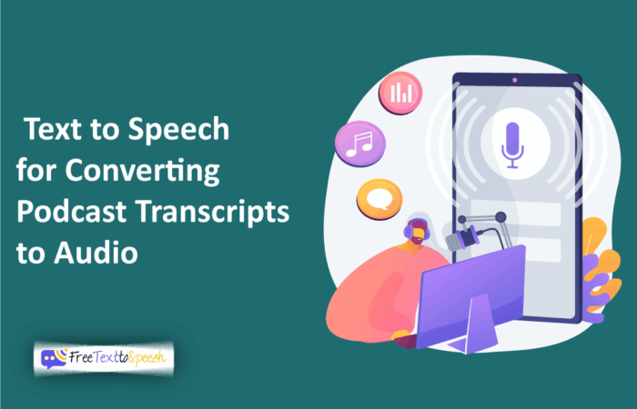 Text to Speech for Converting Podcast Transcripts to Audio